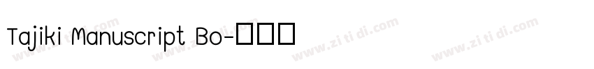 Tajiki Manuscript Bo字体转换